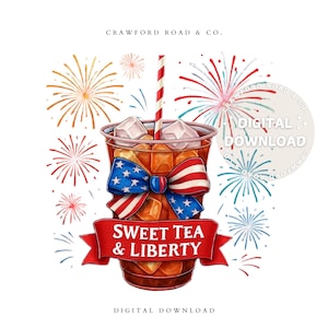 Sweet Tea and Liberty PNG & SVG, Sweet Tea png, America png, July 4th png, 4th of July png, Southern png, Preppy png, Gift For Her, Coquette