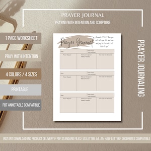 May include: Printable prayer journal with a beige background and a brown title bar. The title is "Prayer Journal" with the text "Praying with Intention and Scripture" below. The journal has three sections with the headings "Date", "Prayer Request", "Date Prayer was answered", "Relevant Scripture/Biblical Promise", and "How God met this need".
