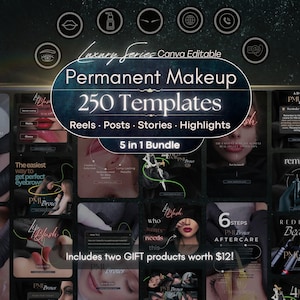 May include: A digital collection of 250 editable Canva templates for permanent makeup, featuring reels, posts, stories, and highlights. The dark-themed graphics display various beauty procedures, including lip blush and eyebrow tattooing techniques.