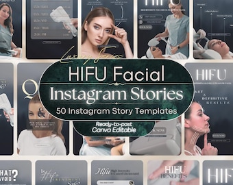 May include: A collection of fifty digital Instagram story templates for HIFU facial treatments. The templates feature dark, professional layouts with text overlays, images of individuals receiving ultrasound procedures, and device graphics.