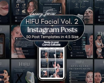 May include: A collection of 50 editable Canva Instagram post templates for HIFU facial treatments. The dark-themed digital graphics feature text, skincare aftercare routines, and imagery of individuals receiving facial care in a 4:5 size format.
