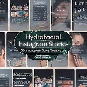 May include: A collection of 50 digital Instagram story templates for Hydrafacial treatments, featuring dark backgrounds, white text, and green graphic accents. The templates include text overlays like Hydrafacial Instagram Stories, Luxury Series, and Ready-to-post Canva Editable, showcasing various skincare treatment layouts.