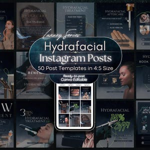 Könnte beinhalten: Eine Sammlung von 50 digitalen Instagram-Beitragsvorlagen für Hydrafacial-Behandlungen mit dunkelblauen und schwarzen Verläufen, eleganter Typografie und Bildern von Hautpflegeanwendungen im 4:5-Format für Canva.