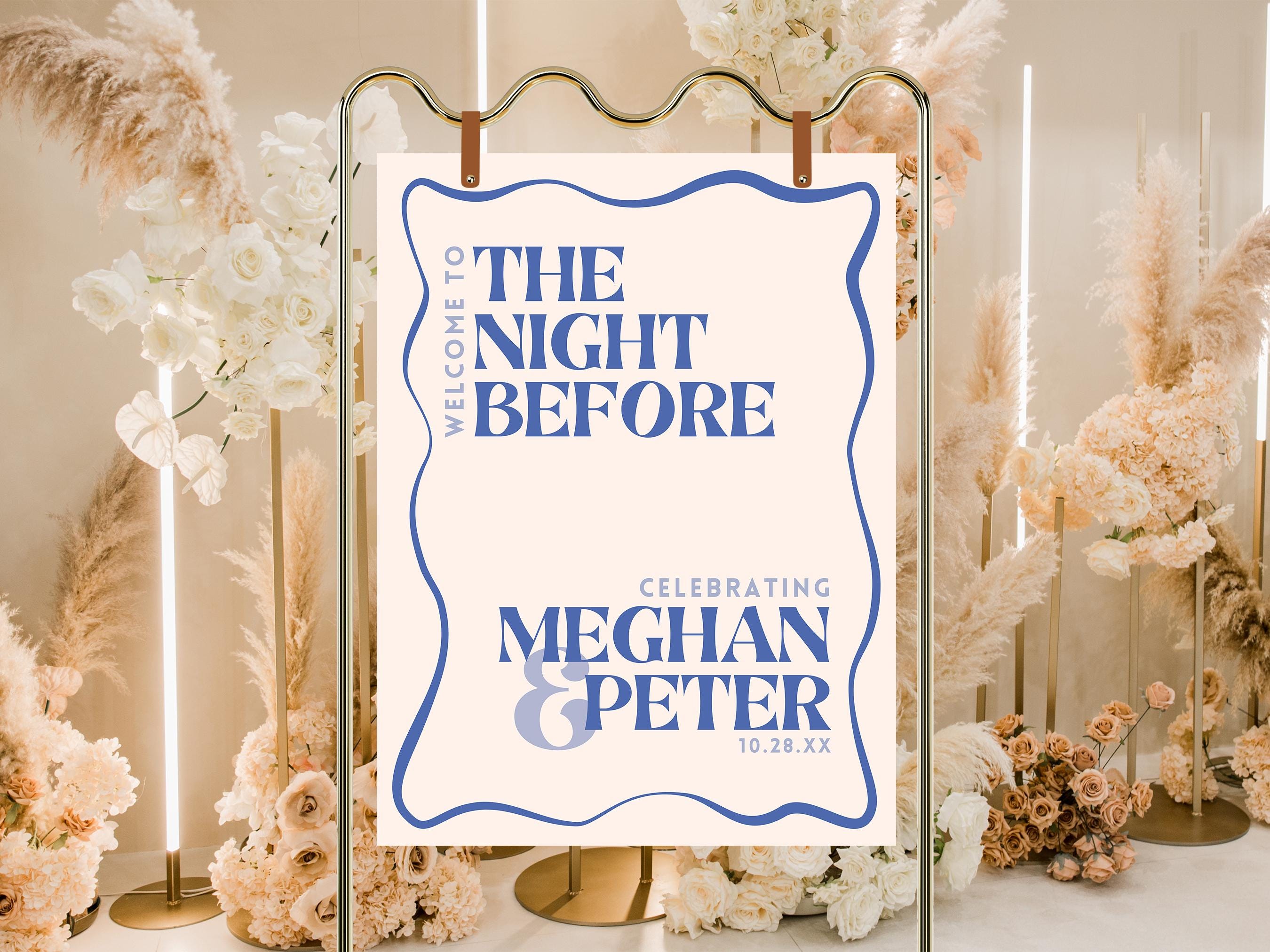 Wavy the Night Before Sign Template Editable Rehearsal Dinner Wedding ...