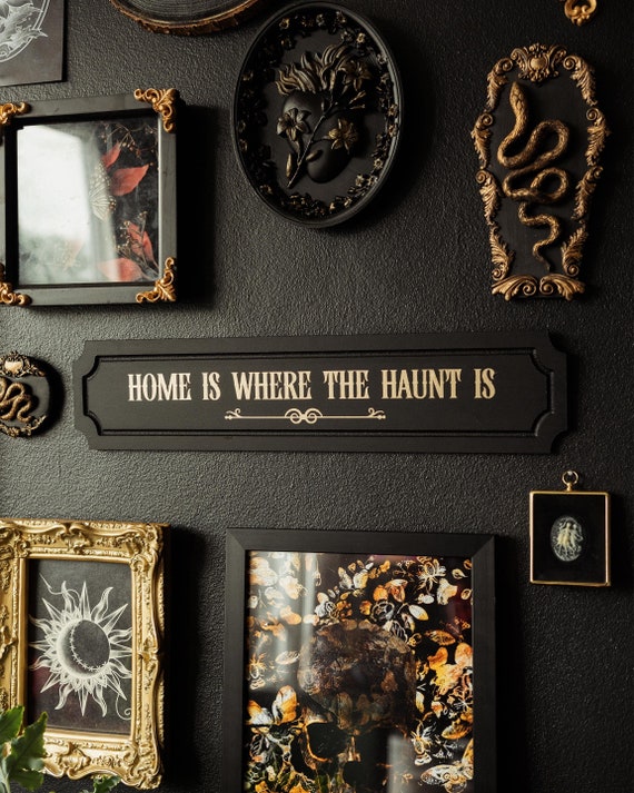 Home is Where the Haunt is - Spooky Wall Plaque / Handmade Gothic Home Decor for Dark Gallery Walls