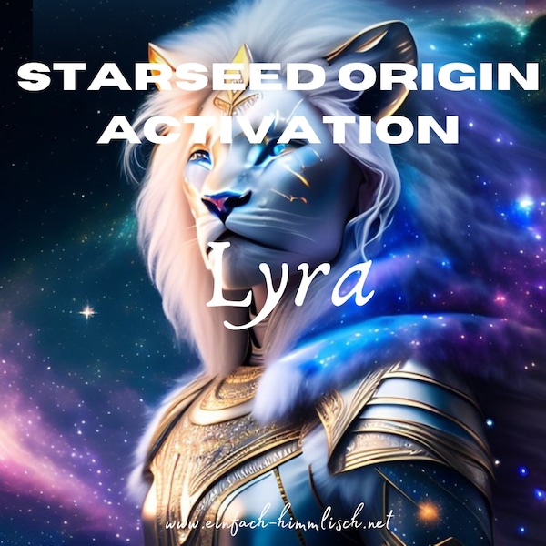 Starseed Origin Activation- Lyra