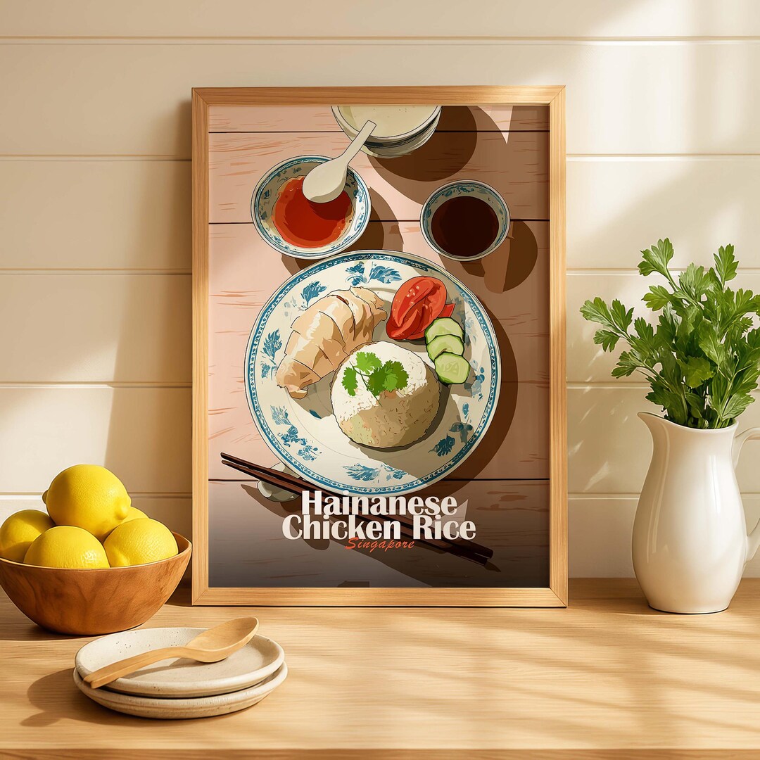Hainanese Chicken Rice Kitchen Art Print Singapore Food Poster - Etsy UK