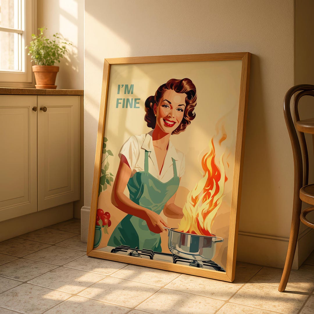 Fun Kitchen Posters I'm Fine Retro Kitchen Poster Funny Cooking Wall Art - Etsy