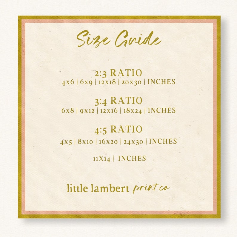 Peut inclure: Un guide des tailles pour les impressions avec diff&eacute;rents rapports d'aspect. Le guide indique les dimensions en pouces pour les rapports 2:3, 3:4 et 4:5. Le texte "little lambert print co" se trouve en bas du guide.