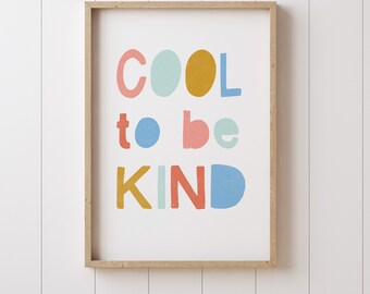 Cool To Be Kind Poster Retro Minimalist Wall Art Word Quote Decor Typography Wall Art Toddler Kids Room Playroom Wall Art Kindness Print