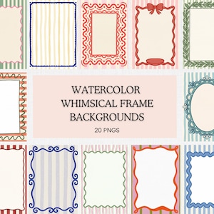 May include: A collection of watercolor whimsical frame backgrounds in various shapes and colors. The frames include rectangular and oval designs with decorative borders, stripes, and bows. The text in the image reads "Watercolor Whimsical Frame Backgrounds 20 PNGs."