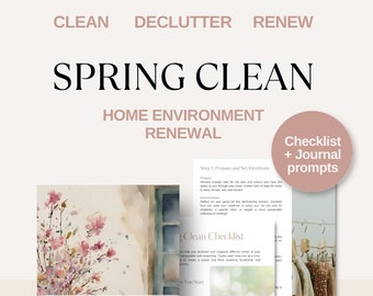 Spring Home Clean, Home Environment Renewal, Checklist, Transform Spaces,Spring Clean, Declutter, Organsiation, Mindful-Living, Guide