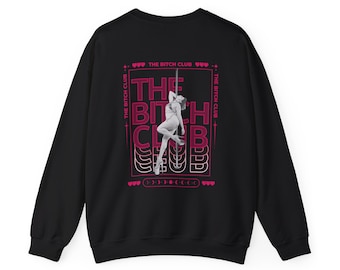 Doris Arnold Pole Dancer Sweatshirt – "The Bitch Club" Collection