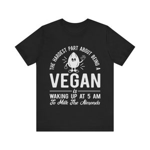 Unisex Short Sleeve T-Shirt | Vegan Graphic Tee | Funny Vegan Shirt