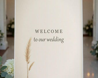 Pampas Grass Neutral Ceremony Sign, Wedding Welcome Sign, Boho Welcome Poster, Printable Digital Download