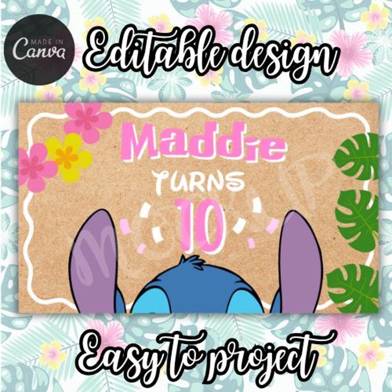 Puede incluir: Un dise&ntilde;o tem&aacute;tico de cumplea&ntilde;os con el personaje Stitch. El dise&ntilde;o incluye el nombre "Maddie" en rosa, las palabras "Turns 10" y flores y hojas decorativas. Tambi&eacute;n se incluyen las palabras "Editable design" y "Easy to project".