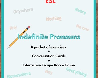 Pacchetto ESL Pronomi indefiniti / Esercizi di grammatica / Schede di conversazione / Gioco interattivo