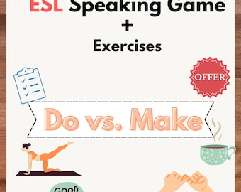 Do vs. Make ESL Packet | Interactive Speaking Game | Grammar Exercises | Vocabulary