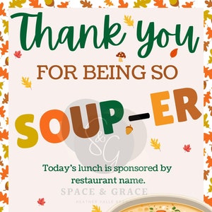 Teacher Appreciation Soup Lunch