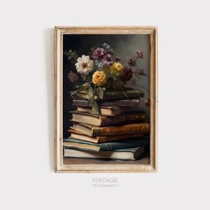 Stack Book Moody Wall Art Still Life Print Spring Print Spring Decor Dark Academia Decor Floral Wall Art Flower Art