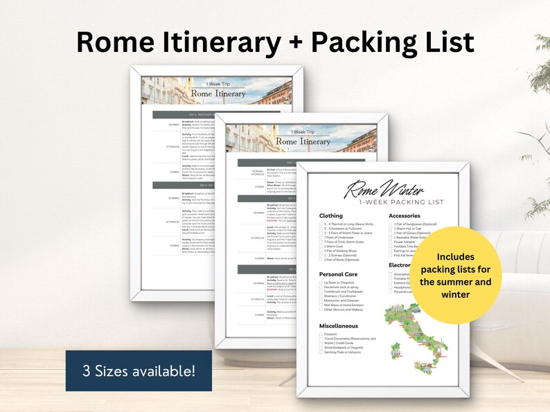 May include: Three printable documents in white frames, including a Rome itinerary and a Rome winter packing list. The packing list includes sections for clothing, accessories, personal care, electronics, and miscellaneous items. The documents feature a map of Italy.