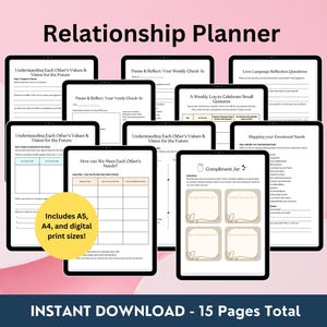 May include: A digital printable relationship planner with 15 pages. The pages include worksheets for understanding each other's values and vision for the future, a weekly log to celebrate small gestures, a weekly check-in, and a compliment jar.