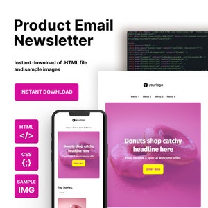 May include: A pink and white email newsletter template with a donut graphic and the text "Donuts shop catchy headline here. Plus, receive a special welcome offer. Order Now."