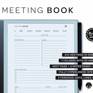 May include: A digital notepad with a blue screen displaying a meeting book template. The template includes sections for meeting details, participants, agenda, action items, and tasks. The screen also displays the text "210 Meetings in One Book", "7 Folders with 30 Meetings", "Meet Page + 4 Notes Pages + To Do", "Fully Hyperlinked 1276 Pages", and "3 Versions: Dots, Lines, Graph".