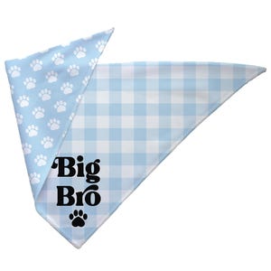 Big Brother Reversible Dog Bandana -Pick Your Color! Double-Sided, Tie-On Big Bro Baby Announcement Dog Bandana - Dog Pregnancy Announcement