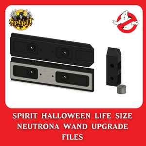Spirit Halloween Life Size Proton Pack Neutrona Wand Upgrade Files