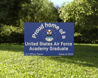 Personalized Proud Home of a US Air Force Academy Graduate Yard Sign 18 x 12 Inches Free Shipping