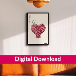 Peut inclure: Une affiche encadrée représentant un fruit en forme de cœur avec un motif tourbillonnant rouge et rose, une tige verte et du texte japonais. La mention "Digital Download" est affichée sur une bannière rose.