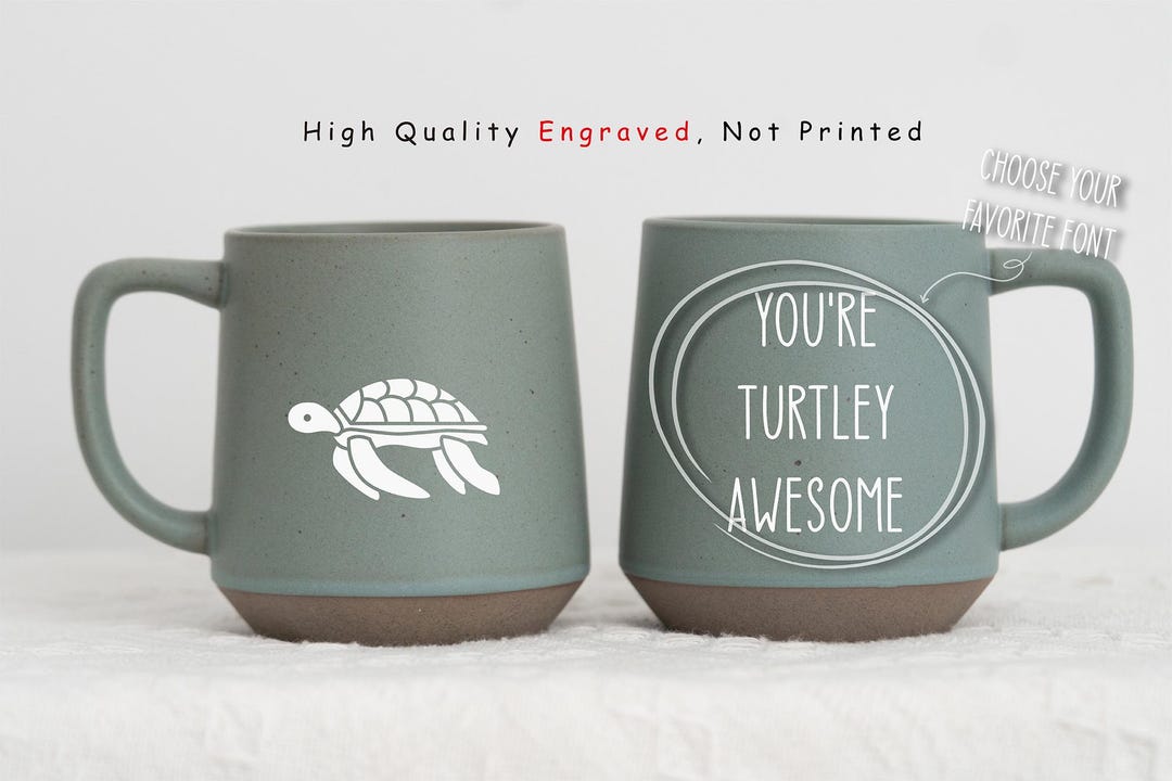 You're Turtley Impressionante tazza da caffè, regalo amante delle