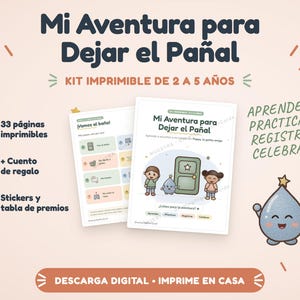 May include: A printable potty training kit titled Mi Aventura para Dejar el Pañal, featuring 33 pages, a storybook, stickers, and a reward chart. The design includes a blue water drop character, colorful icons, and text in Spanish on a light background.