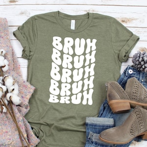Bruh Funny Quote Shirt, Unisex Casual Tee, Trendy Slang Expression Shirt, Perfect Gift for Him or Her, Streetwear Style, Soft Cotton