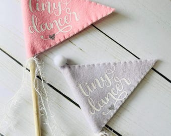 Dancer Pennant Flag – “Tiny Dancer” Gift for Little Ballerinas, Pink or Purple Felt Flag, Gift for Dancers, Dance Recital Pennant Flags