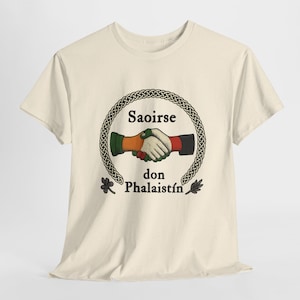 Ireland Supports Palestine T-Shirt: Saoirse don Phalaistín