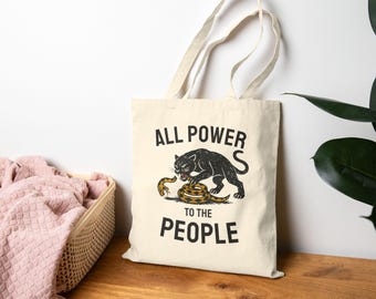 All Power to the People, Black Panther Party Tote Bag, Democratic Socialist Gift