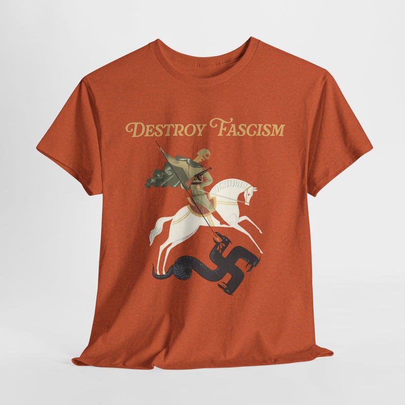 Destroy Fascism Save Democracy Tee, St George Antifascist Design Antique Orange