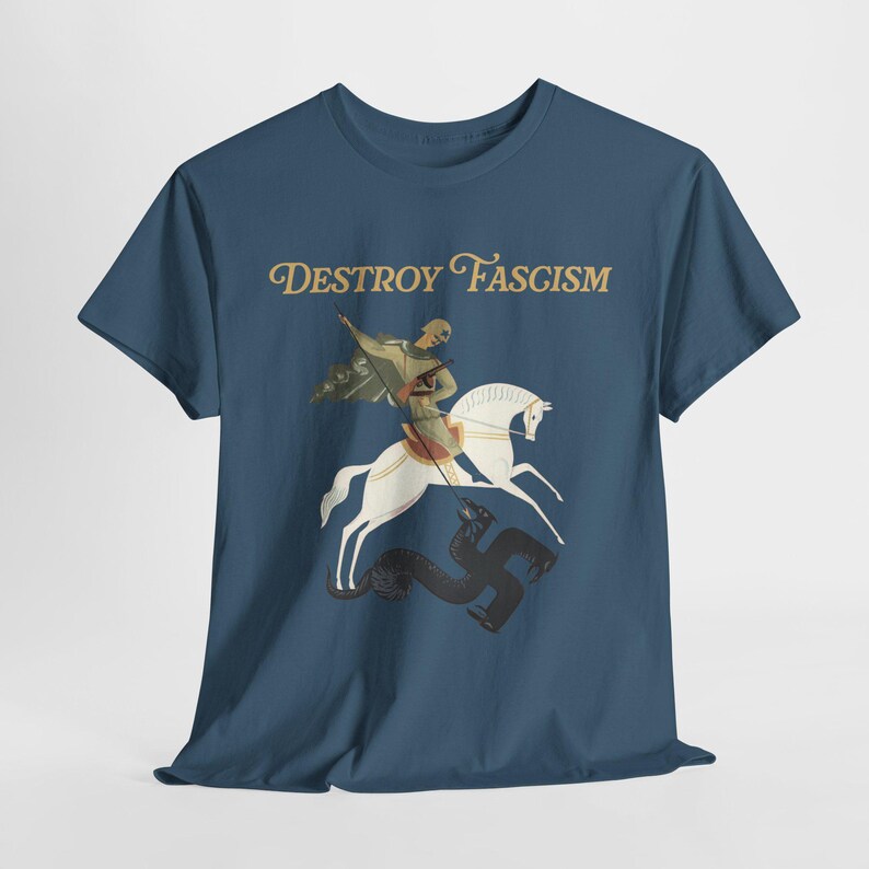 Destroy Fascism Save Democracy Tee, St George Antifascist Design Indigo Blue