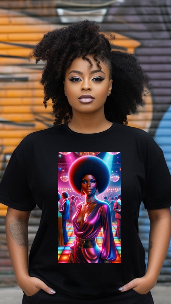 Afro Woman Shirt 70s Vibe Black Fashionistas Old School Vintage Look African American Tee Black Girl Magic Disco Tee Femme Fatale