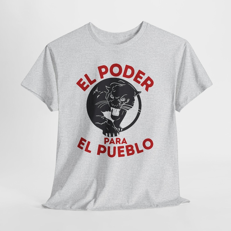 Black Panther Party for Self Defense Tee, All Power to the People Tshirt, El Poder Para El Pueblo Shirt Ash