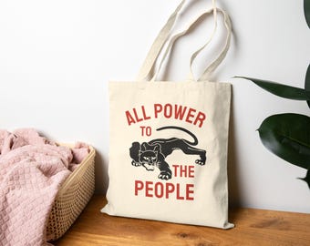 All Power to the People Black Panther Party Tote Bag