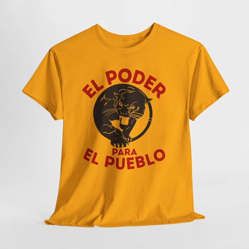 Black Panther Party for Self Defense Tee, All Power to the People Tshirt, El Poder Para El Pueblo Shirt Gold