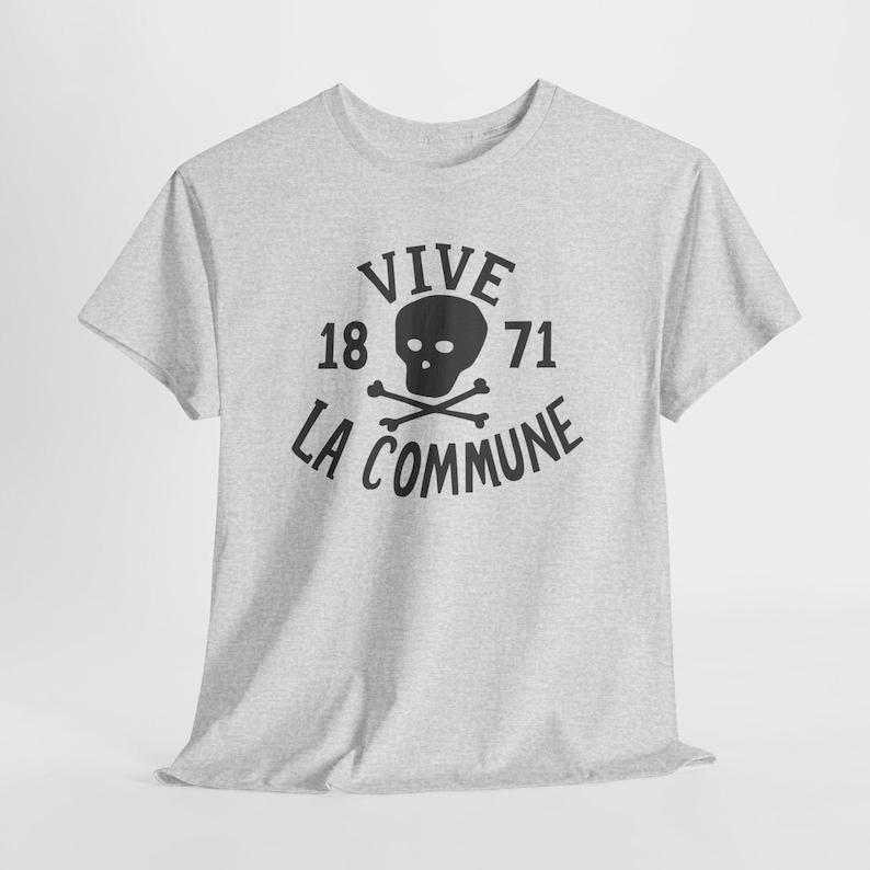 Paris Commune Historical Leftist T-Shirt, Vintage Socialist Propaganda Shirt, Retro Revolutionary Progressive Tee Ash