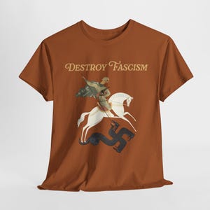 Destroy Fascism Save Democracy Tee, St George Antifascist Design Texas Orange