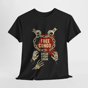 Free Congo Hands Off Congo Shirt, Black Liberation, Congo Solidarity, Congo Map Shirt, Save Congo, Anti Imperialist Radical Activism Tee