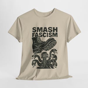 Smash Fascism Shirt, Anti Trump Shirt, Anti-Fascism Top, Resist Tee, Abolish ICE Shirt, Anti Racist Tee, F*ck Donald Trump Tee, Progressive Sand