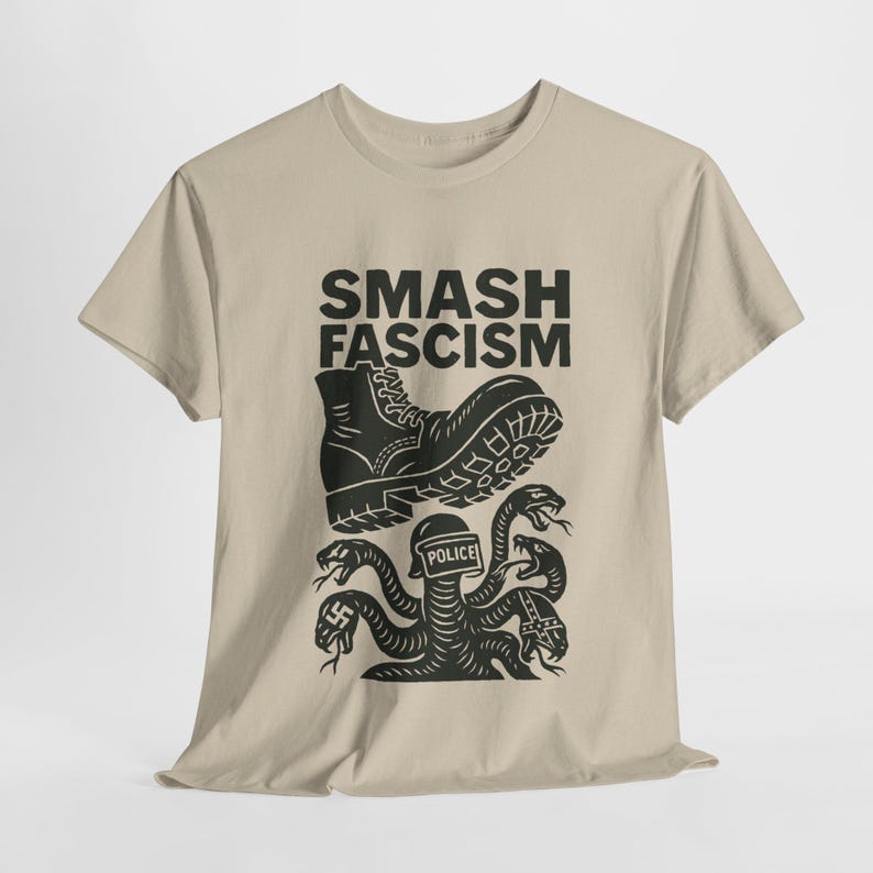 Smash Fascism Shirt, Anti Trump Shirt, Anti-Fascism Top, Resist Tee, Abolish ICE Shirt, Anti Racist Tee, F*ck Donald Trump Tee, Progressive Sand