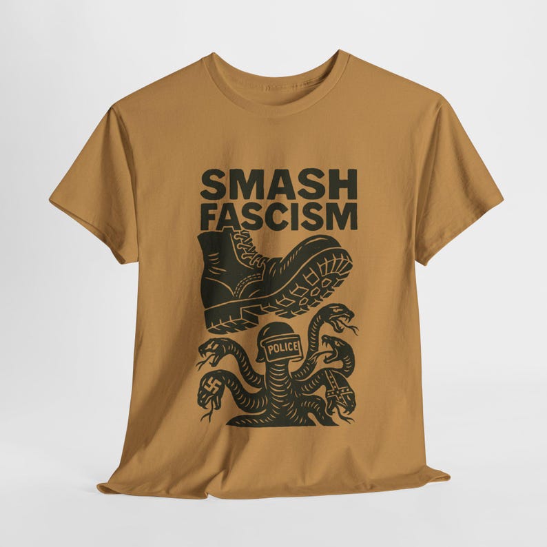 Smash Fascism Shirt, Anti Trump Shirt, Anti-Fascism Top, Resist Tee, Abolish ICE Shirt, Anti Racist Tee, F*ck Donald Trump Tee, Progressive Old Gold